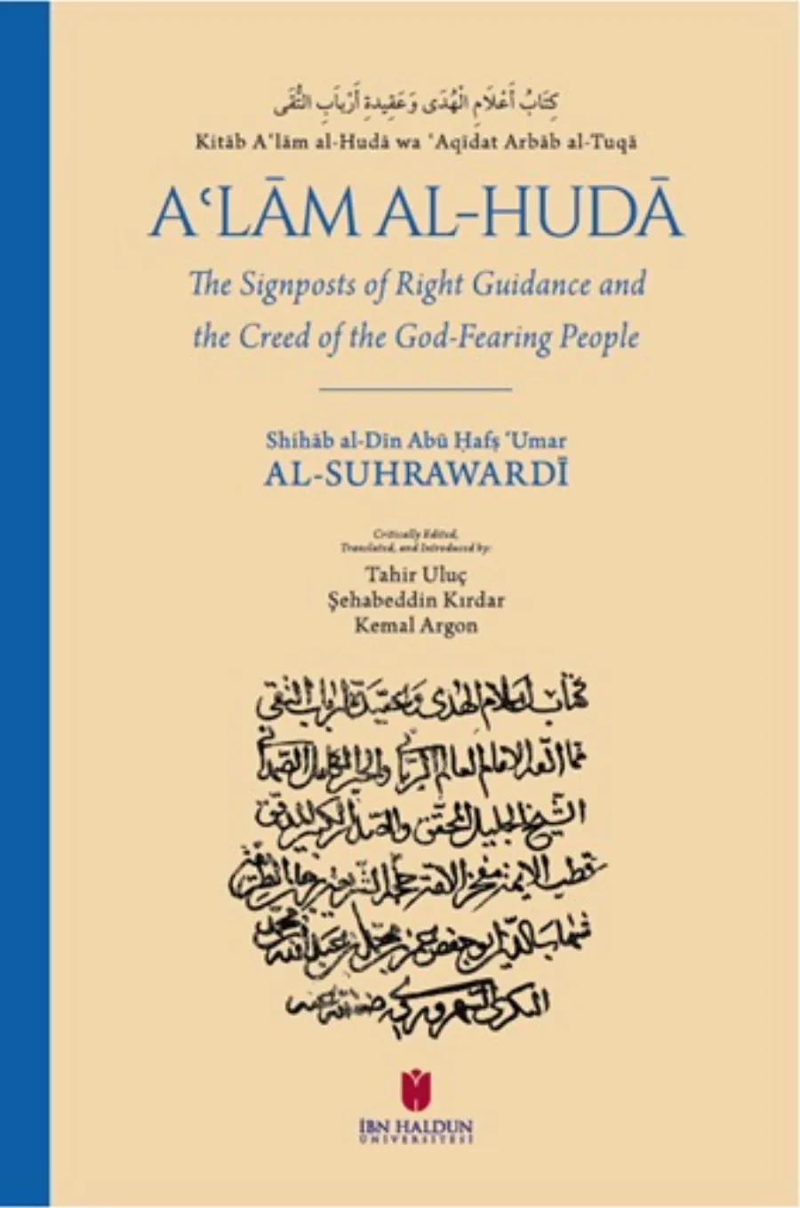 Kitabü Alamil-Hüda ve Akideti Erbabit-Tuka Akidetus-Sühreverdi
